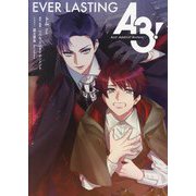 A3!Act!Addict!Actors! EVER LASTING [単行本]
