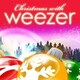 ウィーザー／クリスマス・ウィズ・ウィーザー