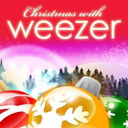 ウィーザー／クリスマス・ウィズ・ウィーザー