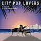 さかいゆう&origami PRODUCTIONS／CITY POP LOVERS