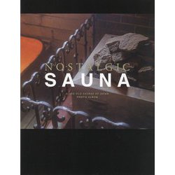NOSTALGIC SAUNA [単行本]