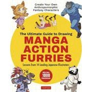 The Ultimate Guide to Drawing Manga Action Furries [単行本]