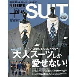 FINEBOYS+plus SUIT vol.38 [ムックその他]