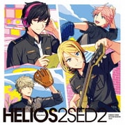 『HELIOS Rising Heroes』エンディングテーマ SECOND SEASON Vol.2
