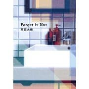 Forget in Not [単行本]