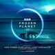HANS ZIMMER,ADAM LUKAS & JAMES EVERINGHAM Featuring AURORA／オリジナル・サウンドトラック フローズン・プラネットⅡ