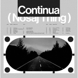 Nosaj Thing／Continua