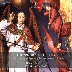 ファウント&オリジン／The Sword & The Lily 最後の審判のための15世紀のポリフォニー