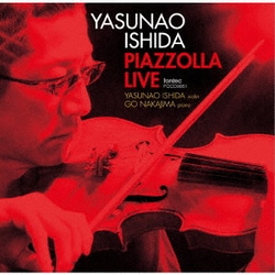 石田泰尚／PIAZZOLLA LIVE