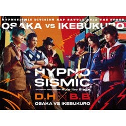 ヒプノシスマイク-Division Rap Battle-Rule the Stage／ヒプノシスマイク-Division Rap Battle- Rule the Stage ≪どついたれ本舗 VS Buster Bros!!!≫ [Blu-ray Disc]
