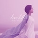 森川美穂／Love Letter