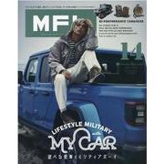 MFL vol.14-タフな男の道具は一生もの★クルマ、アウトドア、ファッション（サンエイムック） [ムックその他]