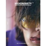 HIGHSNOBIETY JAPAN ISSUE 09＋ [単行本]