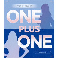 Hello! Project ONE PLUS ONE Season 01 [Blu-ray Disc]