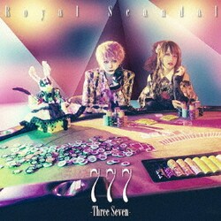 Royal Scandal／777 -Three Seven-
