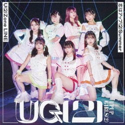 アップアップガールズ(2)／U(2)Zone LINE/恋はアップ(2)Summer