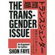 トランスジェンダー問題―議論は正義のために [単行本]