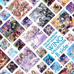 シャイニーカラーズ／THE IDOLM@STER SHINY COLORS WING COLLECTION -B side-