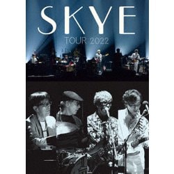 SKYE／SKYE TOUR 2022 [Blu-ray Disc]