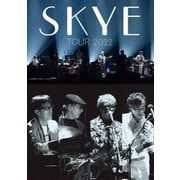 SKYE TOUR 2022
