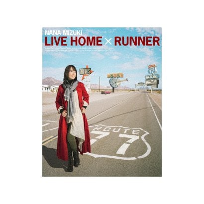 水樹奈々／NANA MIZUKI LIVE HOME × RUNNER [Blu-ray Disc]