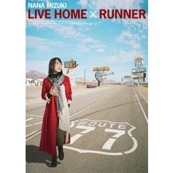 水樹奈々／NANA MIZUKI LIVE HOME × RUNNER [DVD]