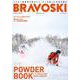 BRAVOSKI 2023 vol.2(双葉社スーパームック) [ムックその他]