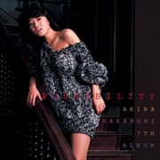 POSSIBILITY AKINA NAKAMORI 7TH ALBUM(+2)【オリジナル・カラオケ付】<2022ラッカーマスターサウンド>