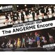 アンジュルム／アンジュルム コンサートツアー -The ANGERME Encore- [Blu-ray Disc]