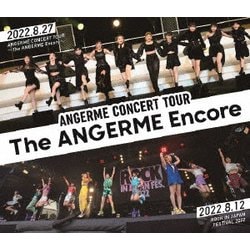 アンジュルム／アンジュルム コンサートツアー -The ANGERME Encore- [Blu-ray Disc]