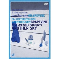 GRAPEVINE／in a lifetime presents another sky [DVD]