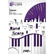 dawn/LiSA（バンドスコア BP2315） [単行本]