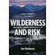 WILDERNESS AND RISK―荒ぶる自然と人間をめぐる10のエピソード [単行本]