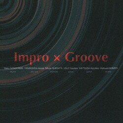 Impro × Groove／Impro × Groove