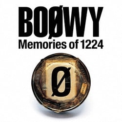 BOφWY／Memories of 1224