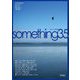 something〈35〉 [ムックその他]