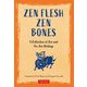 ZEN FLESH ZEN BONES [単行本]