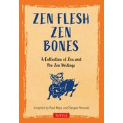 ZEN FLESH ZEN BONES [単行本]