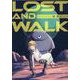 LOST AND WALK(MeDu COMICS) [コミック]
