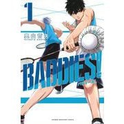 BADDIES！（1）(講談社コミックス) [コミック]