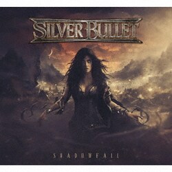 Silver Bullet／シャドウフォール