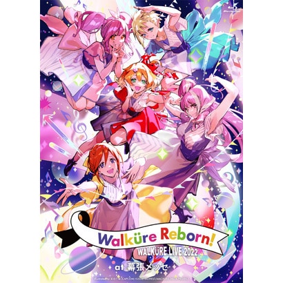ワルキューレ／LIVE 2022 "Walkure Reborn!" at 幕張メッセ [Blu-ray Disc]