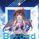ときのそら／Beyond