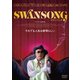 スワンソング [DVD]