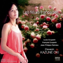 大木和音／フランスの花 L.クープラン F.クープラン J=Ph.ラモー