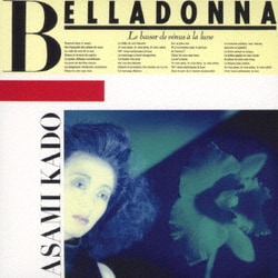 門あさ美／BELLADONNA