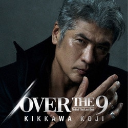吉川晃司／OVER THE 9 [アナログディスク]