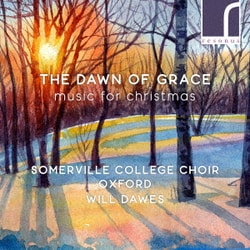 The Dawn of Grace 恵みの夜明け 現代女性作曲家たちによるクリスマスの音楽