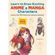 Learn to Draw Exciting Anime&Manga Characters [単行本]
