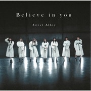 Believe in you